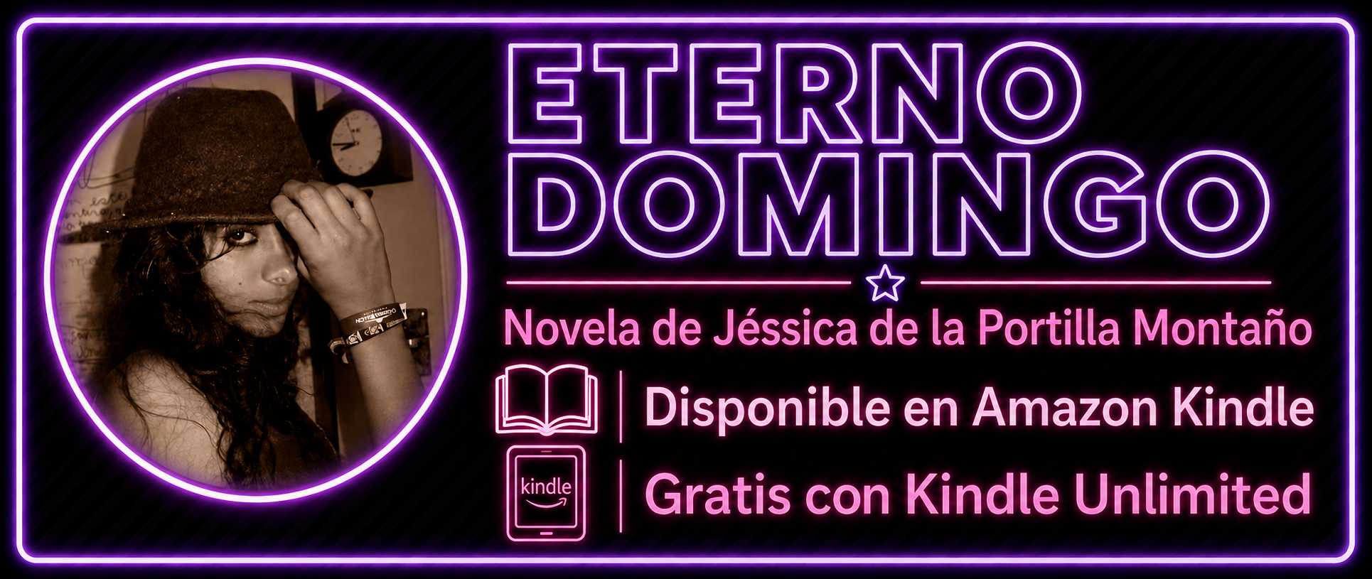 Eterno Domingo, novela de Jéssica de la Portilla Montaño, escritora mexicana y autora de La Niña TodoMePasa dice, disponible en Amazon Kindle y gratis con Kindle Unlimited.